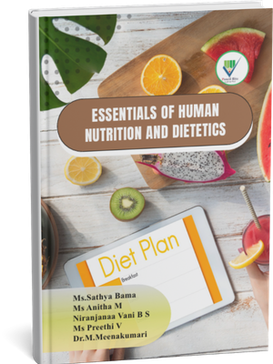 Essentials of Human Nutritions and Dietetics